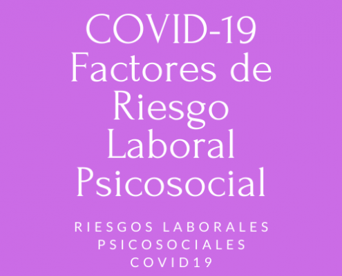 COVID Factores de Riesgo Laboral Psicosocial